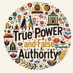 True-Power-and-False-Authority an OCHS Weekend School