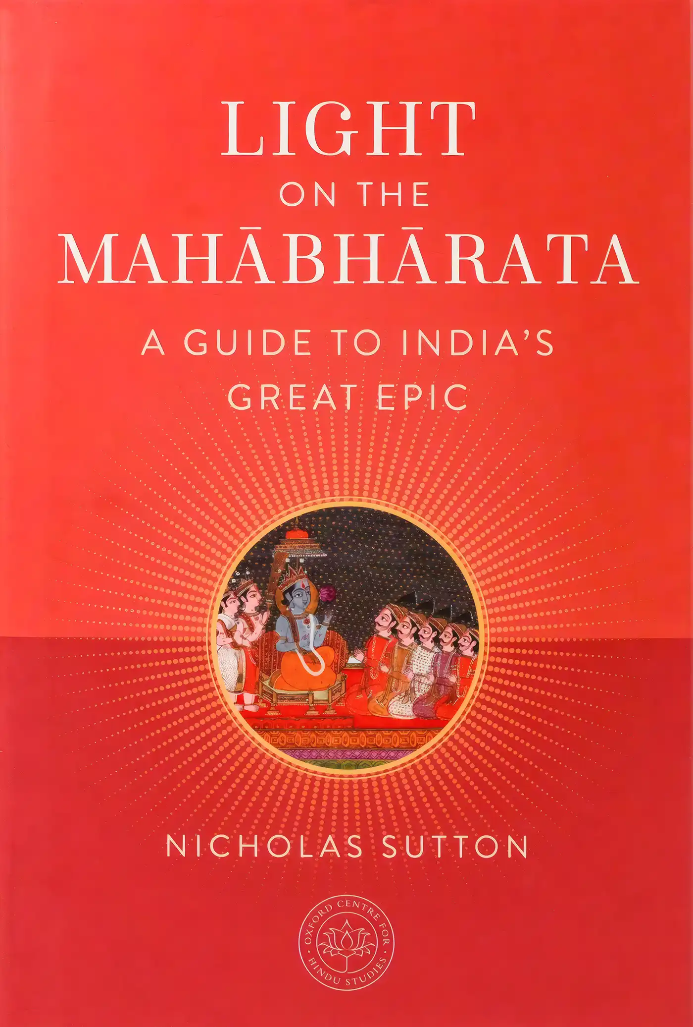 Light on the Mahabharata: A Guide to India's Great Epic cover